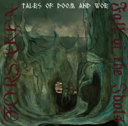 Forsaken (MLT) : Tales of Doom and Woe